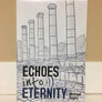 Echoes Into Eternity Book (Volume 1)