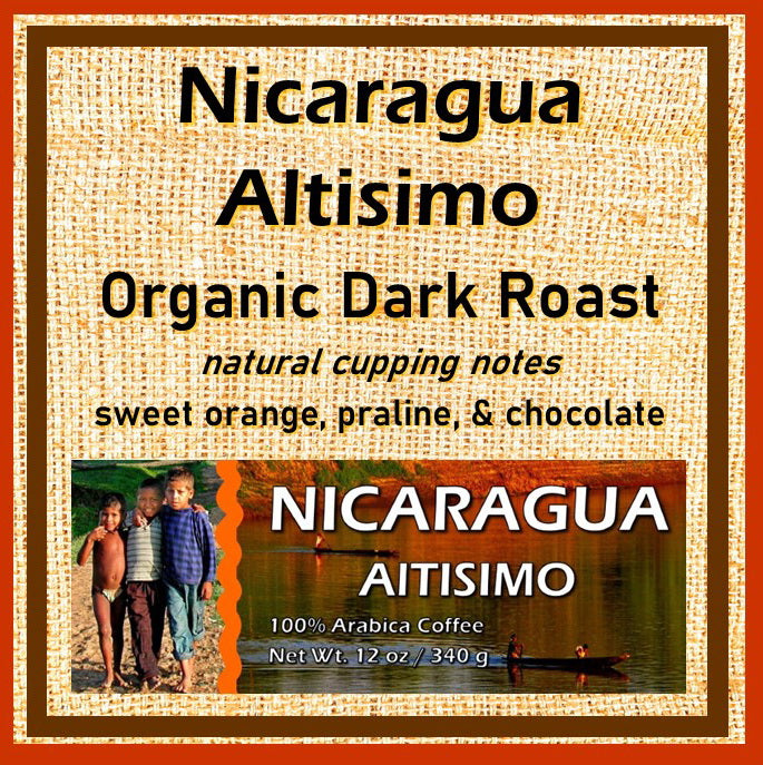 Nicaragua Altisimo Dark Organic